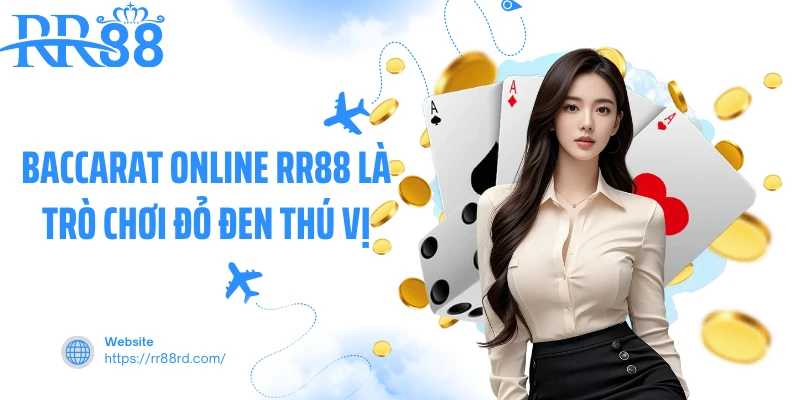 Baccarat online RR88 là trò chơi đỏ đen thú vị Baccarat online RR88 là trò chơi đỏ đen thú vị